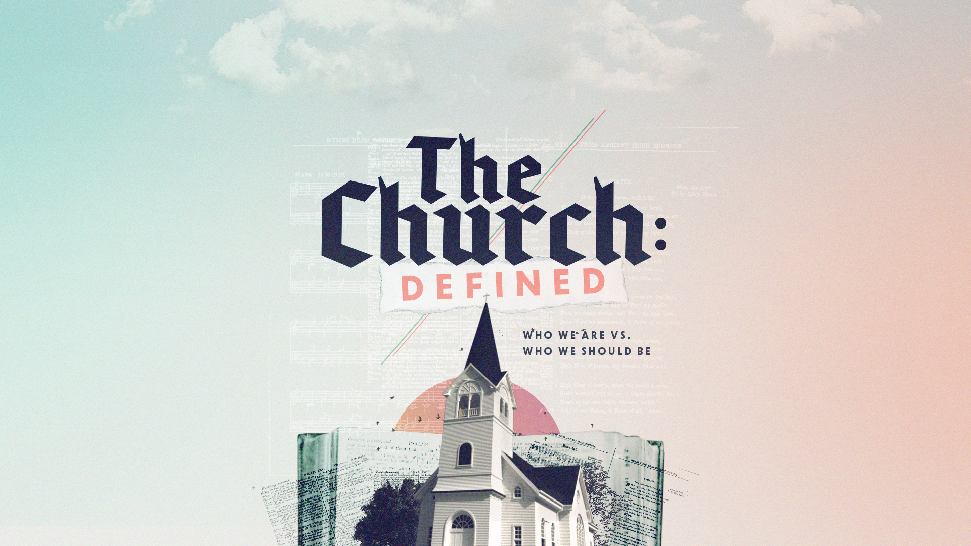 The Church: Defined Week 1